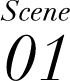 Scene01