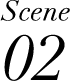 Scene02